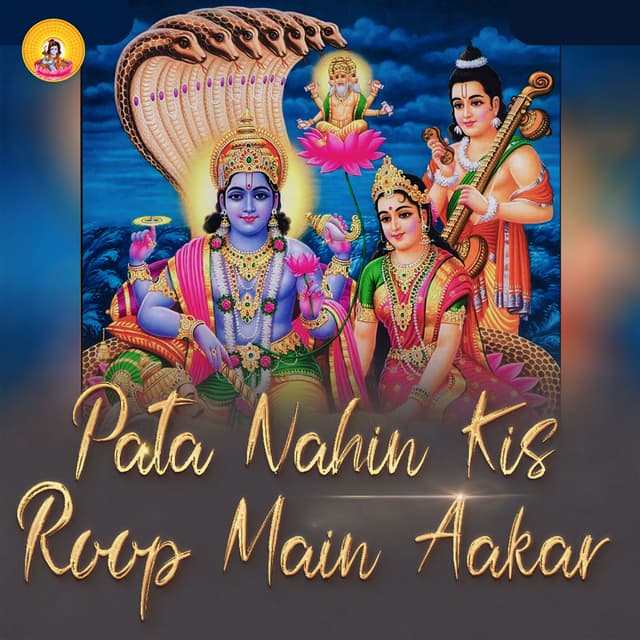 Album cover art for Pata Nahi Kis Roop Main Aakar