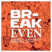 Album cover art for Break Even