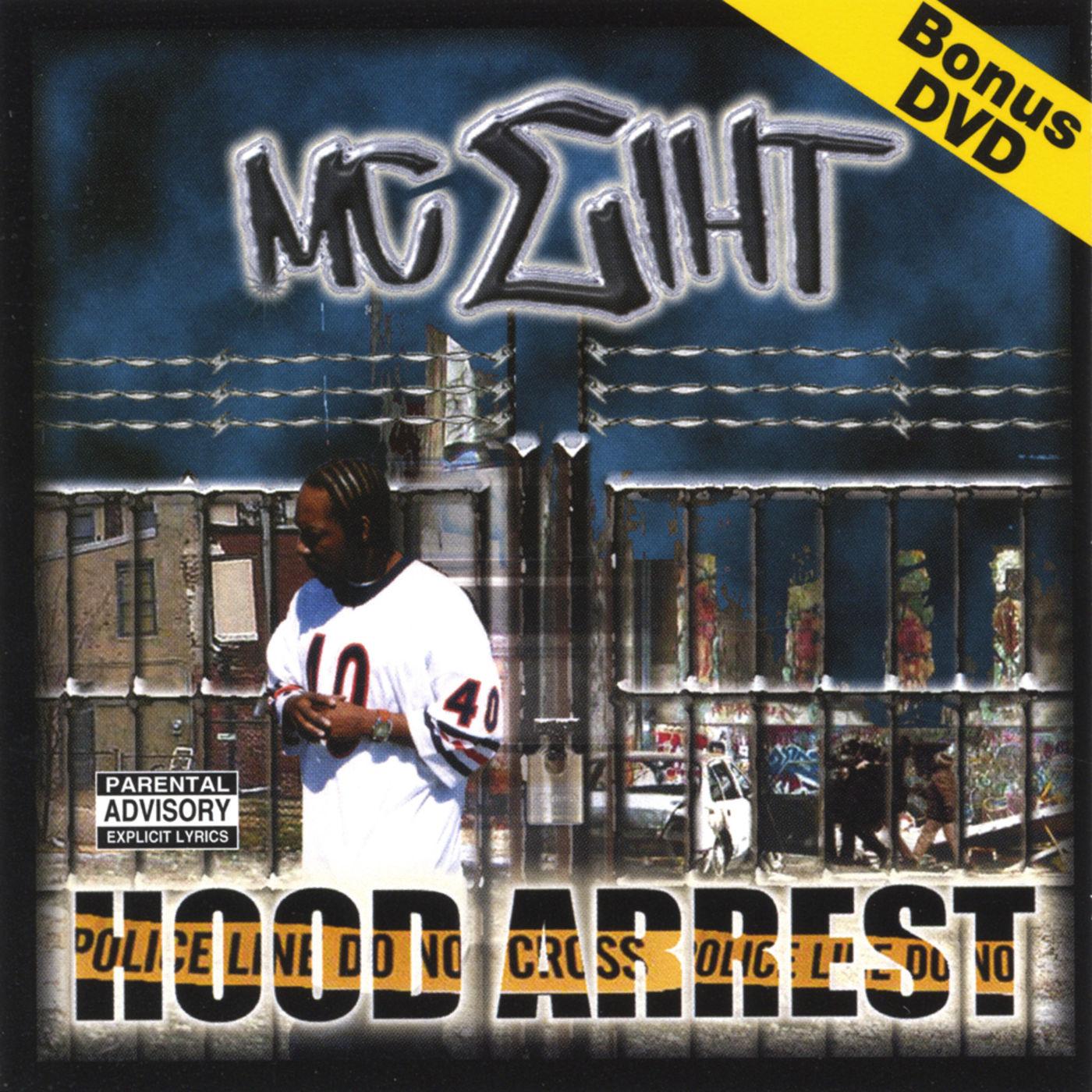 HOOD ARREST