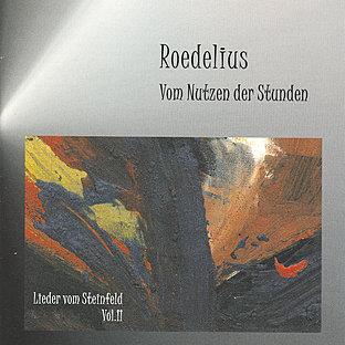 Album cover art for Vom Nutzen Der Stunden - Lieder Vom Steinfeld Vol. 2