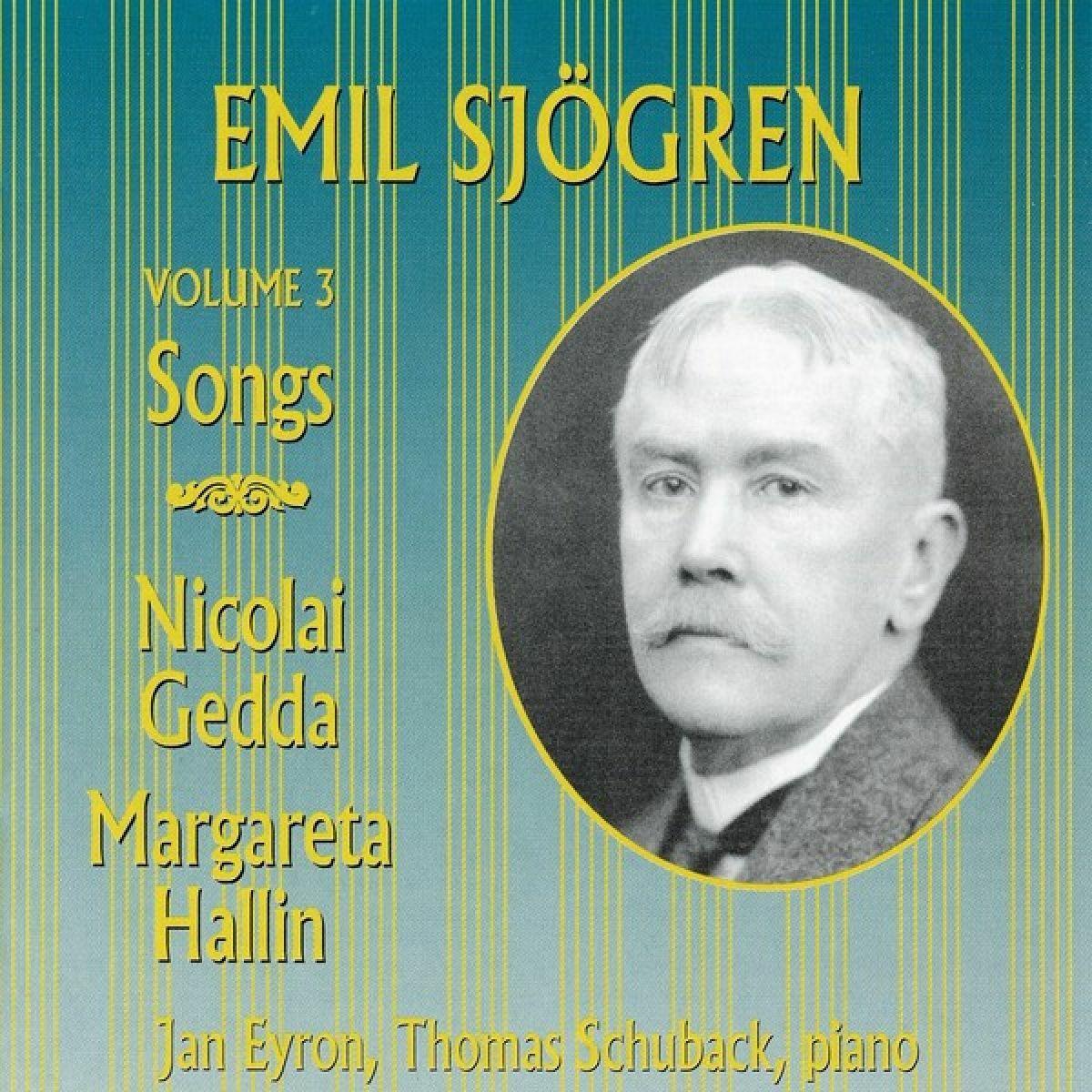 Emil Sjögren Vol. 3: Songs