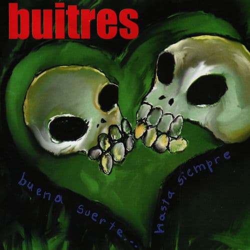 Album cover art for Buena Suerte... Hasta Siempre