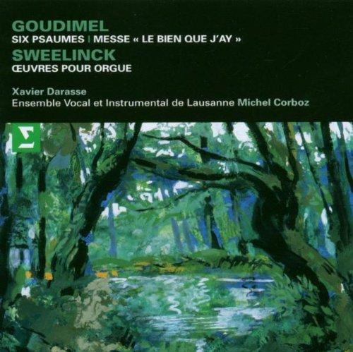 Album cover art for Goudimel: Six Psaumes - Messe & Sweelinck: Oeuvres pour Orgue