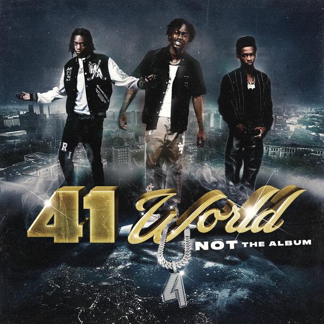 Album cover art for 41 World: Not the Album