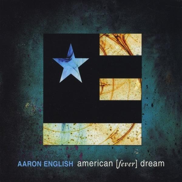 Album cover art for American [fever] Dream