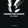 SUMMERTIME SADNESS - HARDSTYLE