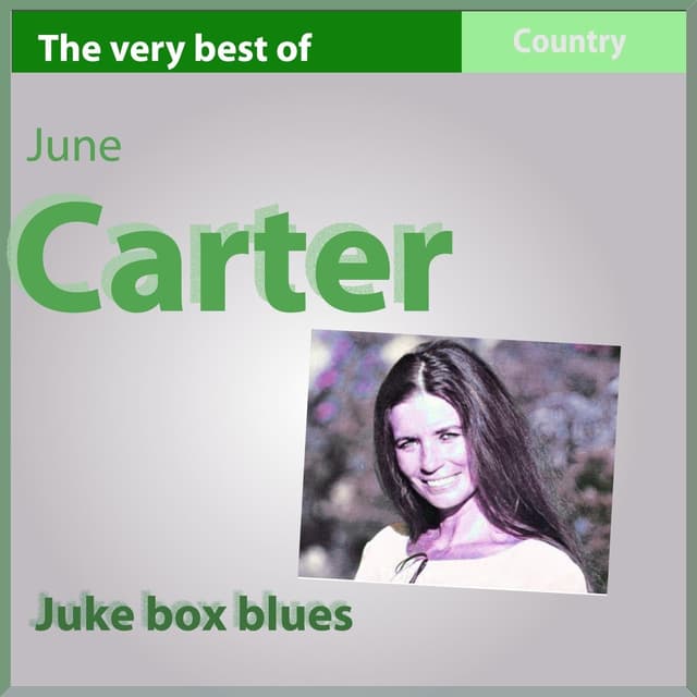 Album cover art for The Very Best Of June Carter