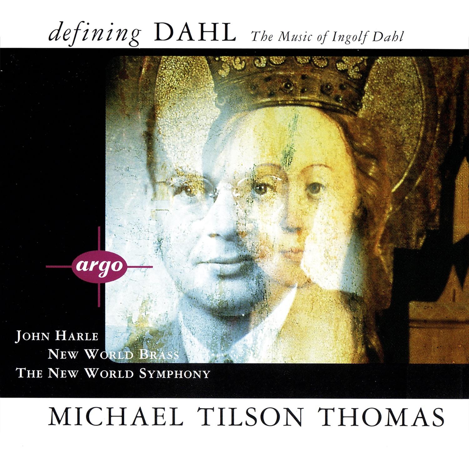 Defining Dahl: The Music of Ingolf Dahl