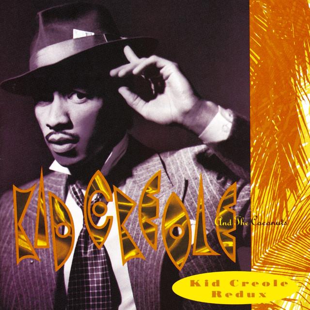 Album cover art for Kid Creole Redux