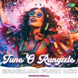 Album cover art for Tune O Rangeele - Brazilian Funk Mix