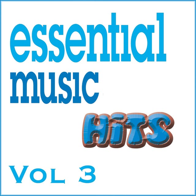 Album cover art for Essential Music Hits Vol 3