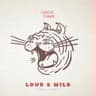 Loud & Wild