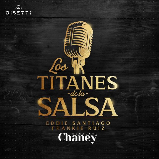 Album cover art for Los Titanes de la Salsa