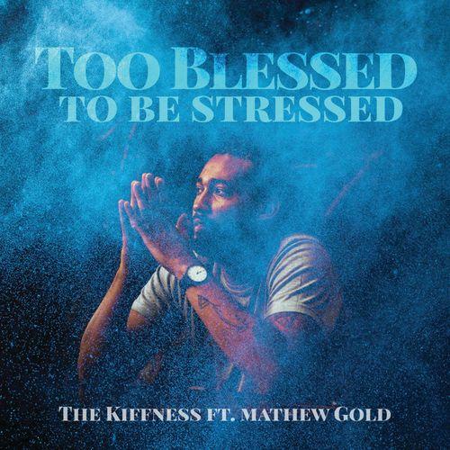 Album cover art for Too Blessed to be Stressed