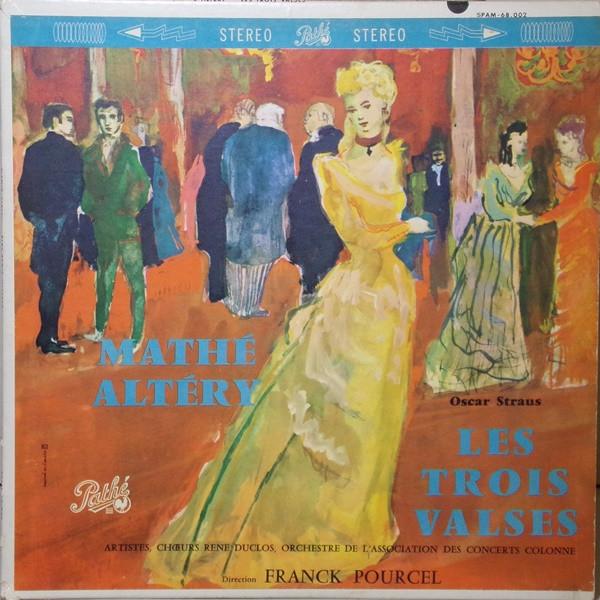 Straus: Les Trois Valses [Extraits]