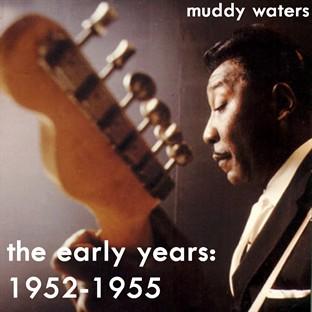 The Early Years 1952-1955