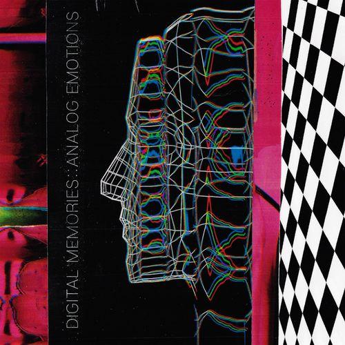 Album cover art for Digital Memories :: Analog Emotions