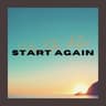 Start Again