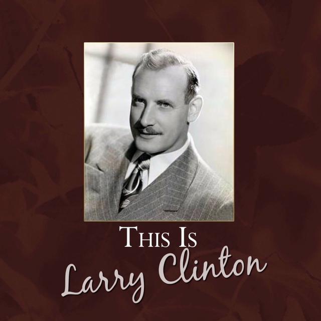 Album cover art for This Is Larry Clinton