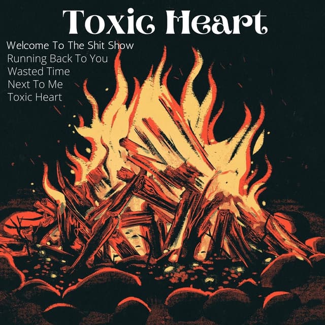 Album cover art for Toxic Heart