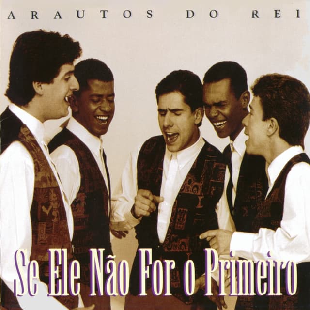 Album cover art for Se Ele não for o primeiro