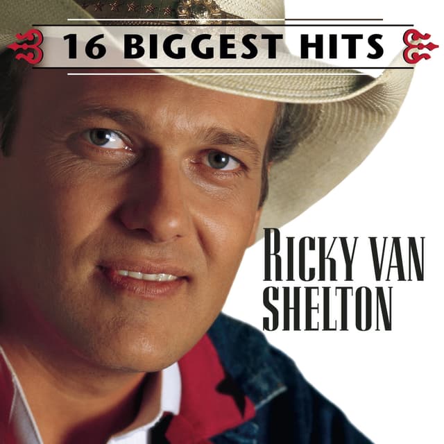 Album cover art for Ricky Van Shelton - 16 Biggest Hits