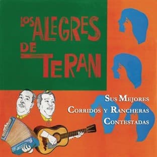 Album cover art for Los Alegres De Terán, Sus Mejores Corridos Y Rancheras Contestadas