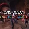 Caras Como Eu