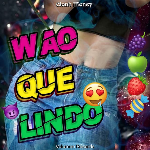Album cover art for Wao Que Lindo