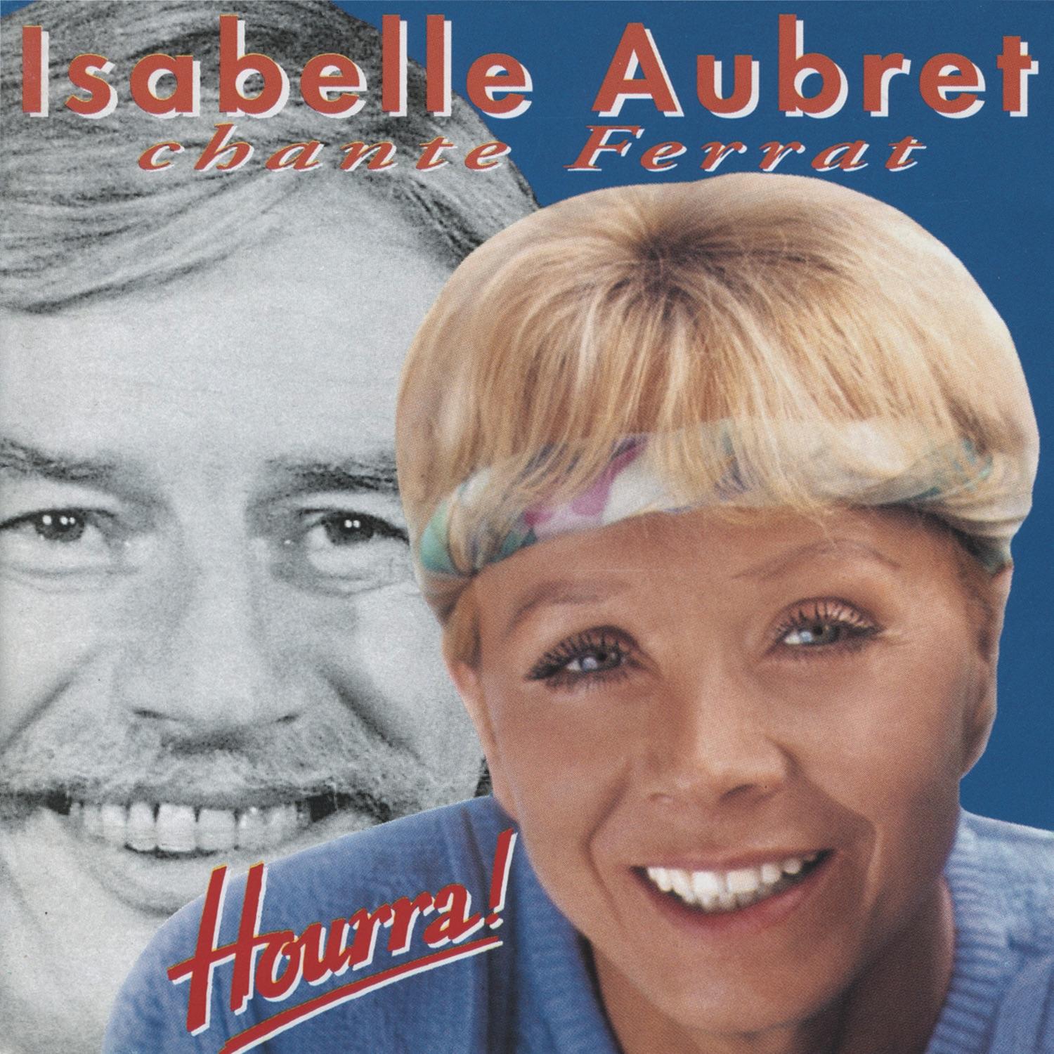Chante Ferrat - Hourra !
