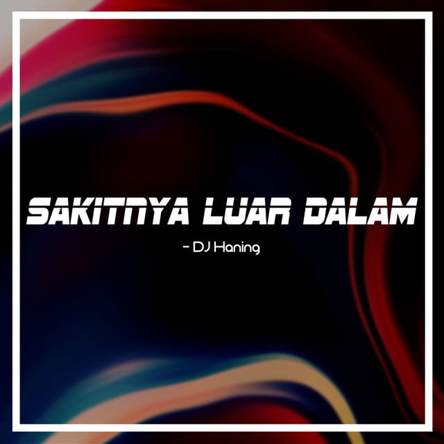 Album cover art for Sakitnya Luar Dalam
