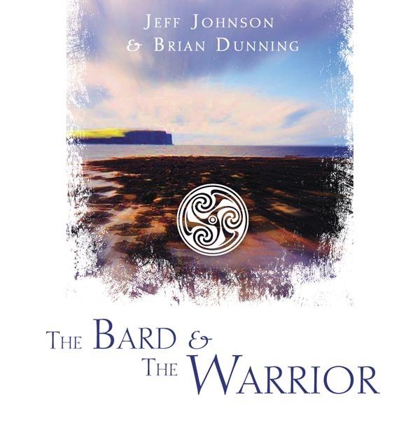 The Bard & the Warrior