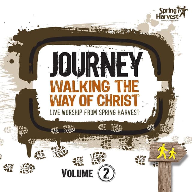 Album cover art for Journey: Walking The Way Of Christ, Vol. 2 (live)