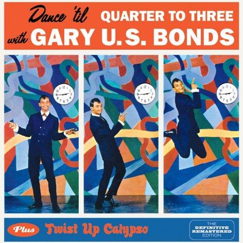 Album cover art for Dance 'Til Quarter to Three with U. S. Bonds