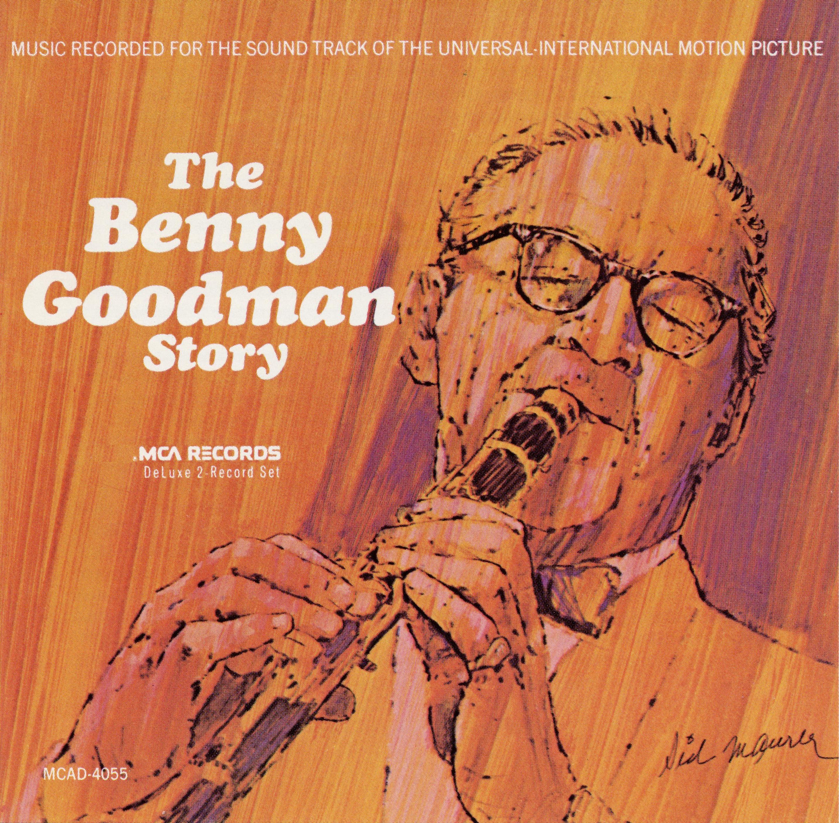 The Benny Goodman Story: Music Recorded for the Soundtrack of the Universal-International Motion Picture