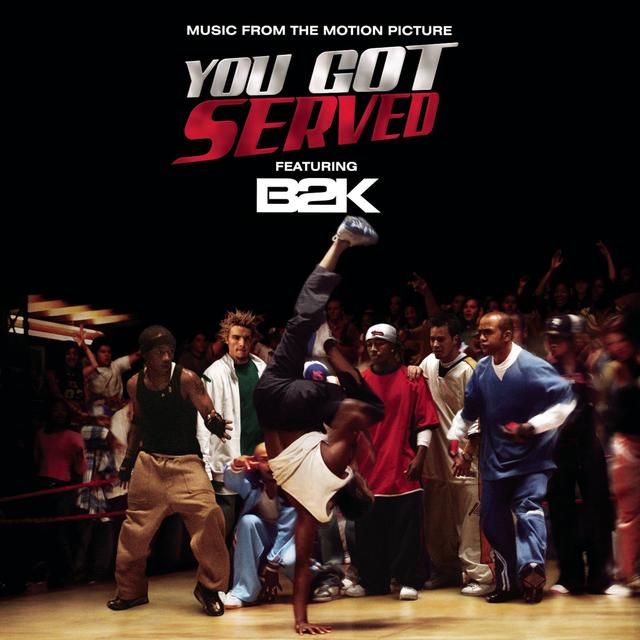 Album cover art for You Got Served [B.O.F.]
