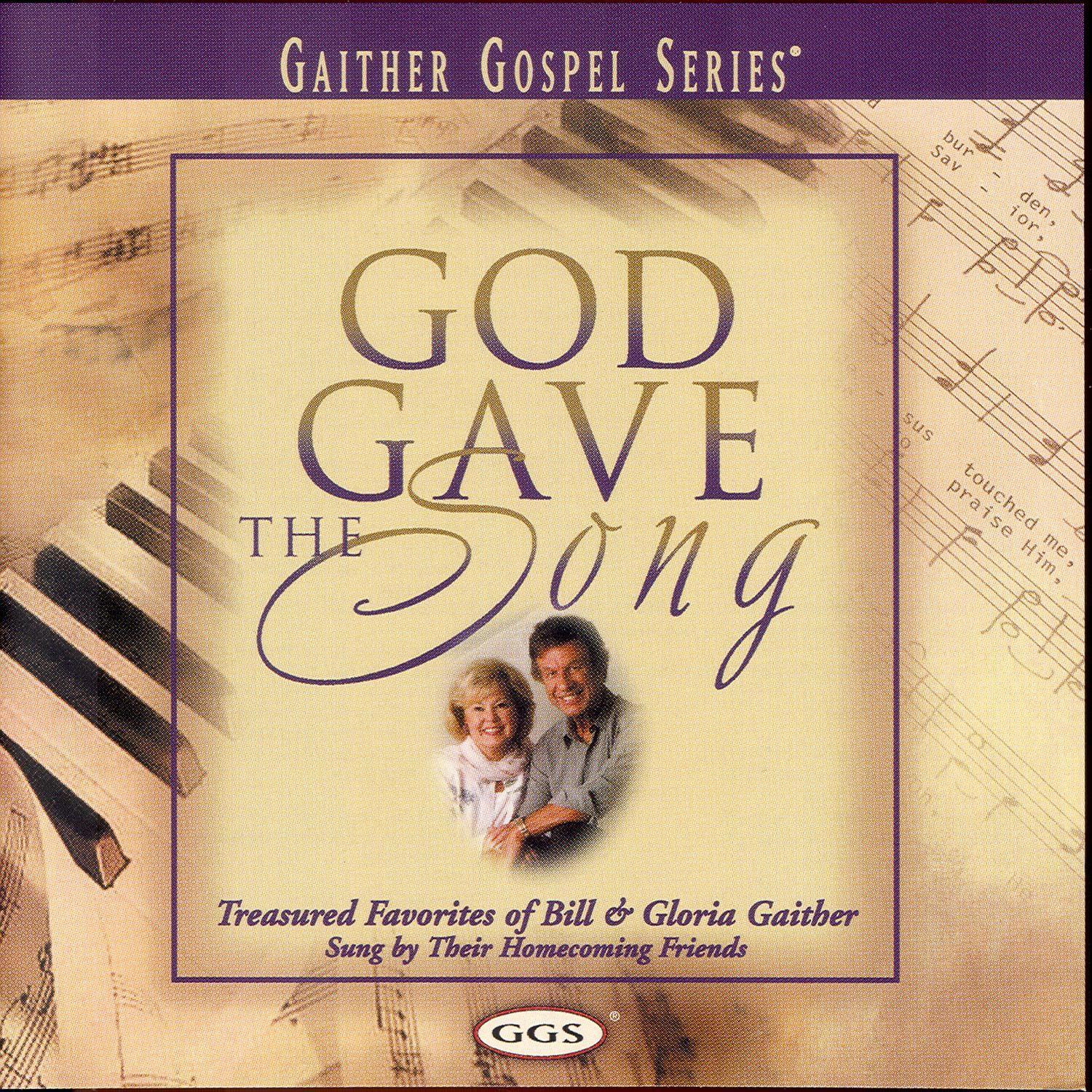 God Gave the Song