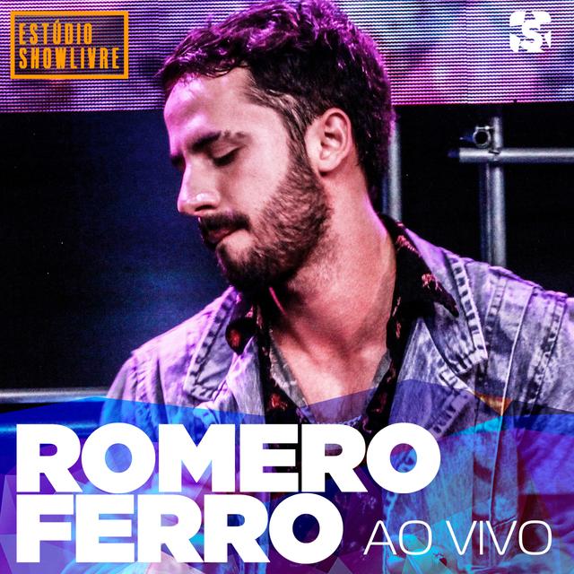 Album cover art for Romero Ferro no Estúdio Showlivre