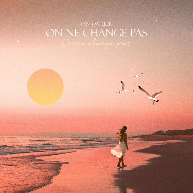Album cover art for On ne change pas - Single