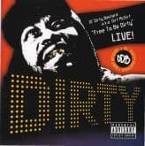 Album cover art for Free to Be Dirty Live!
