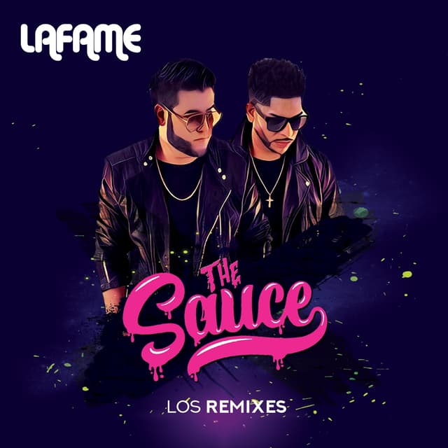 Album cover art for The Sauce: Los remixes