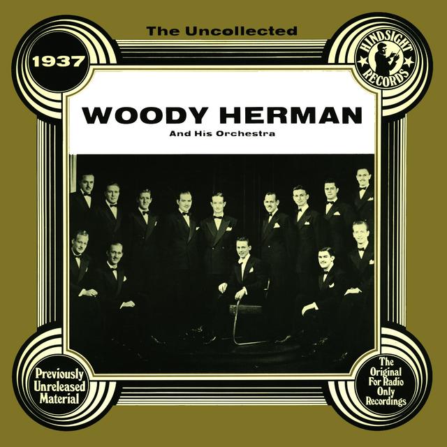 Album cover art for The Uncollected: Woody Herman And His Orchestra