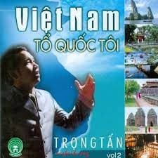 Album cover art for Việt Nam tổ quốc tôi - Vol. 2
