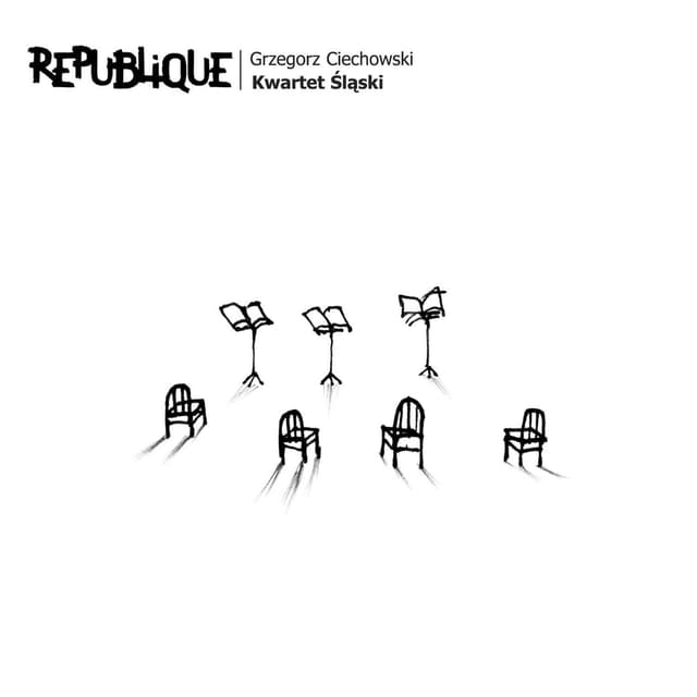 Album cover art for Republique Grzegorz Ciechowski Kwartet Slaski