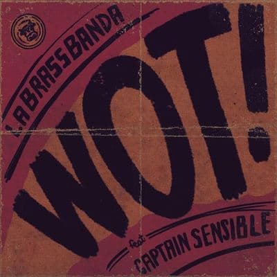 Album cover art for Wot!