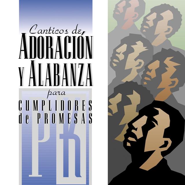 Album cover art for Canticos De Adoracion Y Alabanza Para Cumplidores De Promesa