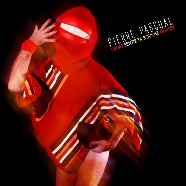Album cover art for J'aime Sentir Ta Bouche Glisser