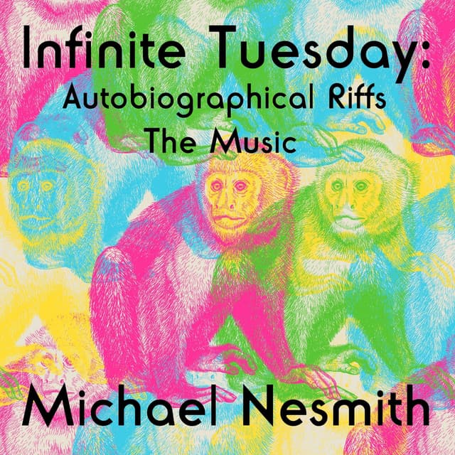 Album cover art for Infinite Tuesday : Autobiographical Riffs