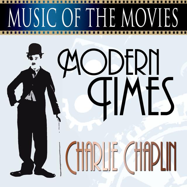 Album cover art for Music Of The Movies - Modern Times