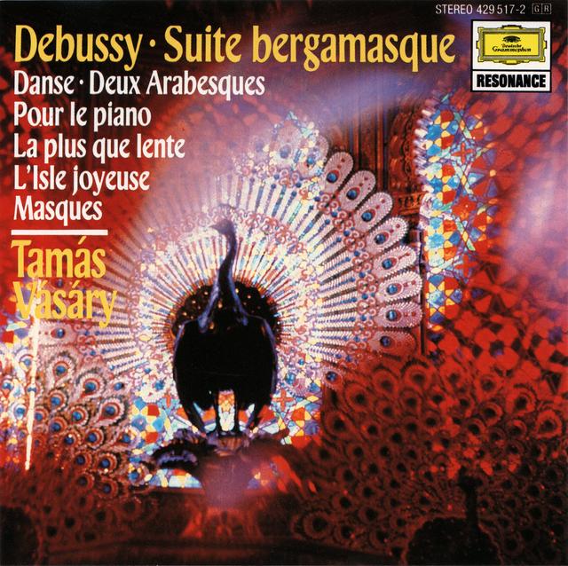 Album cover art for Debussy: Suite Bergamasque, L. 75; Danse, L. 69; Deux Arabesques, L. 66; Pour le piano, L. 95; La plus que lente, L. 121; L'isle j